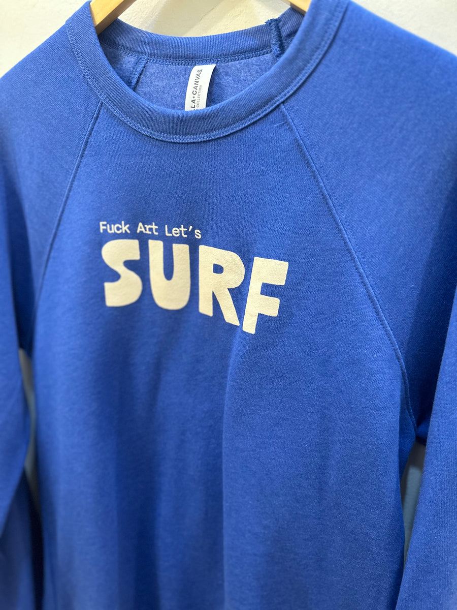 *NEW* FVCK ART lets surf // Crewneck// Royal Blue – Java Kai