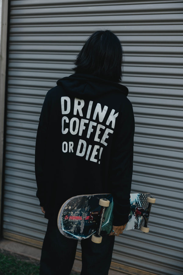 *NEW* Drink Coffee or Die // Zip-Up // Black